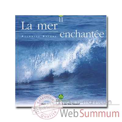 CD - La Mer enchante - Chlorophylle