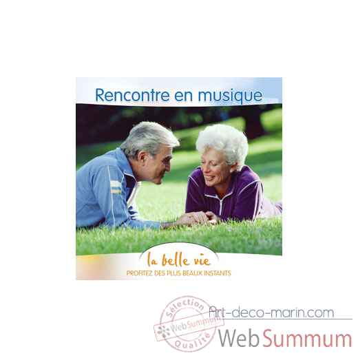 CD - Rencontre en musique - La Belle Vie